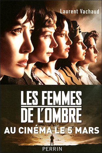 Женщины агенты / Les femmes de l'ombre (2008) HDRip